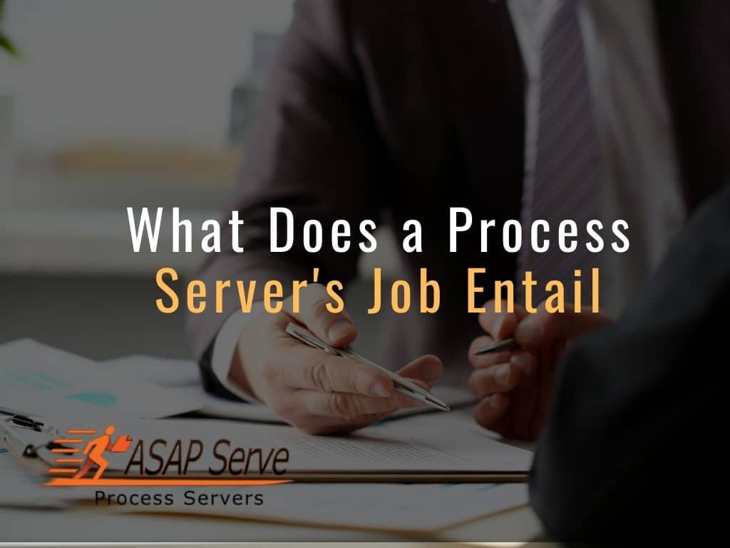 What Does a Process Server's Job Entail